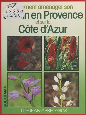 cover image of Comment aménager son jardin en Provence et sur la Côte d'Azur